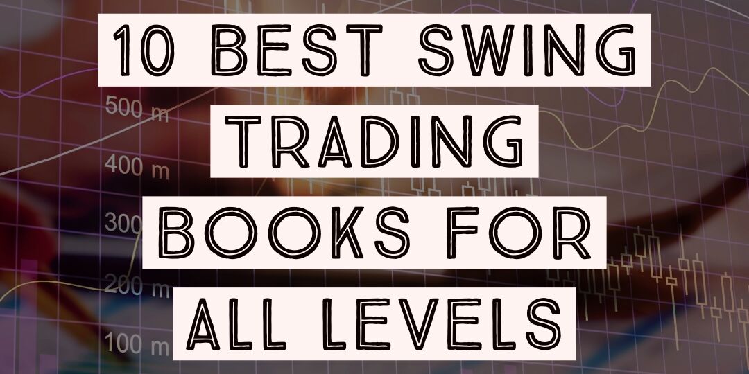 best swing trading books for all levels